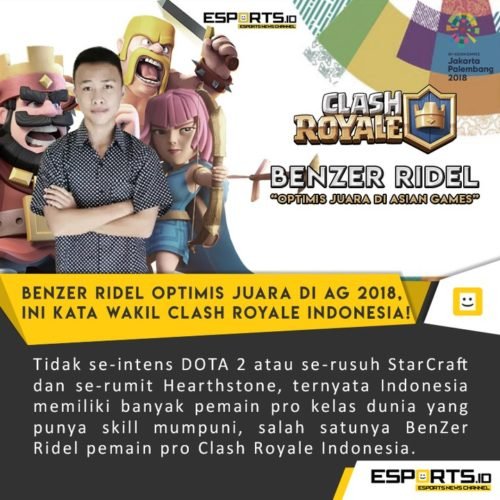 Rintangan dan Strategi Atlet Clash Royale Indonesia Asian Games 2018